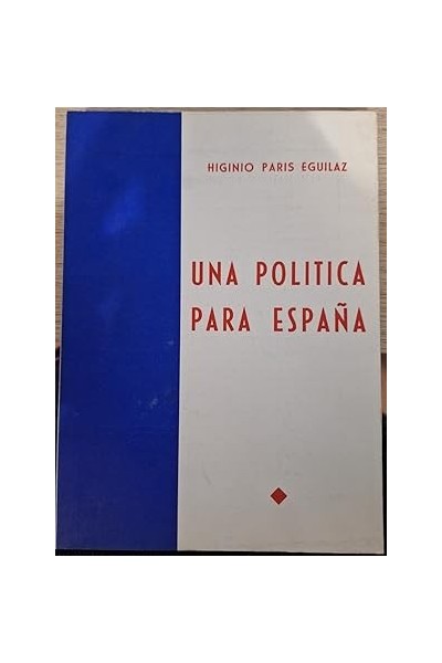 Una política para España